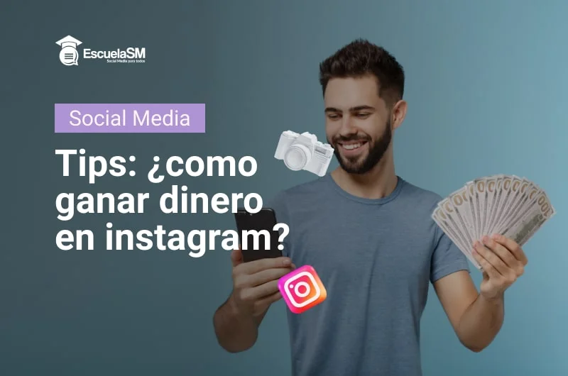 6 formas de Ganar dinero con Instagram [2023]